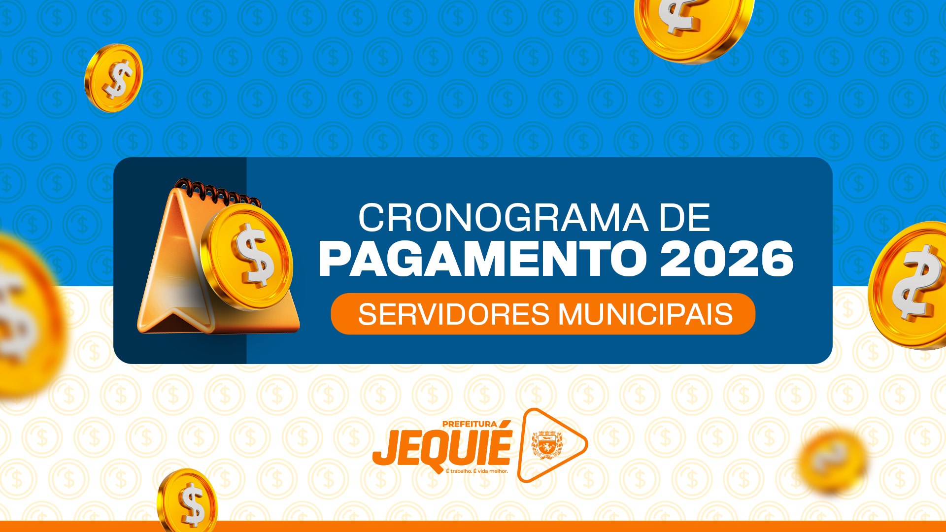 Prefeitura de Jequié divulga calendário anual de pagamento dos servidores municipais para 2026