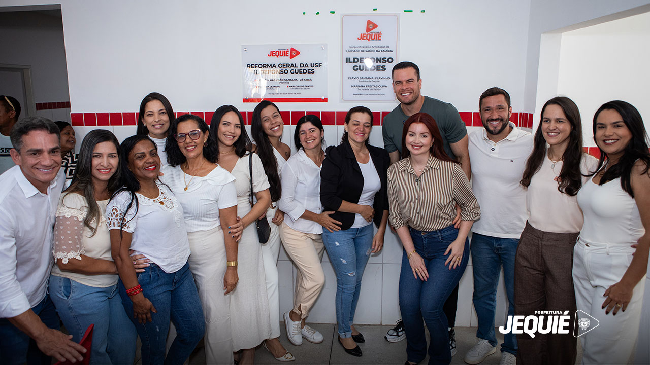 Prefeitura de Jequié entrega ampliação da Unidade de Saúde Ildefonso Guedes e fortalece atendimento para cerca de 8 mil pessoas